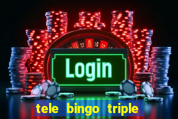 tele bingo triple resultado de hoy