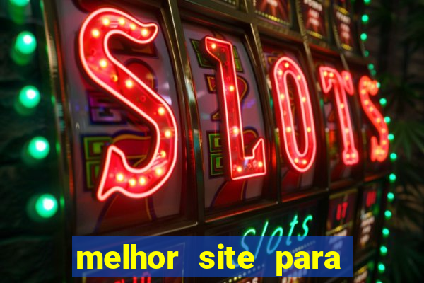 melhor site para jogo do tigre