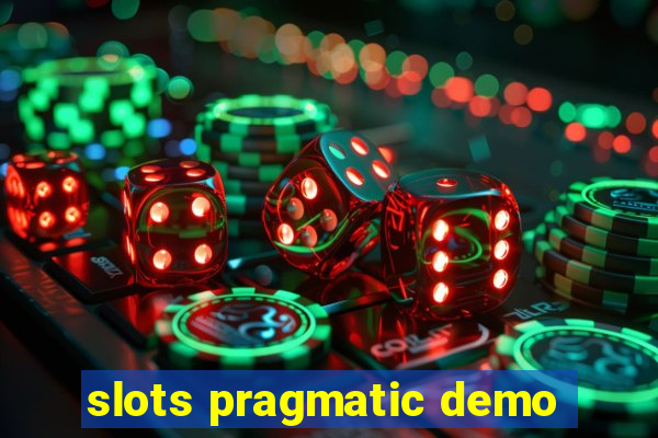 slots pragmatic demo