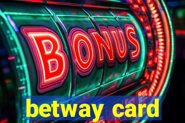 betway card