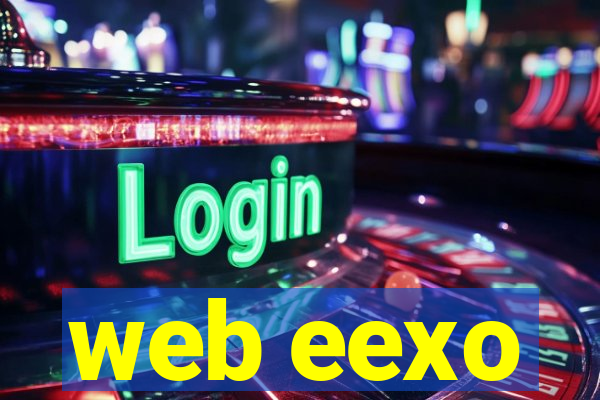 web eexo