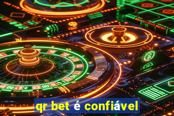 qr bet é confiável