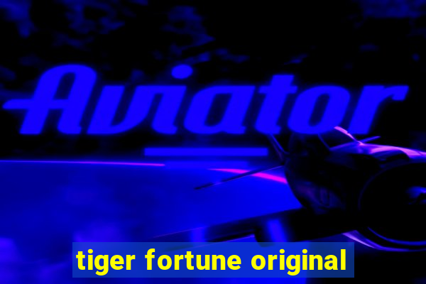 tiger fortune original