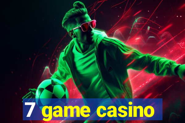 7 game casino