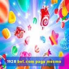 1928 bet.com paga mesmo