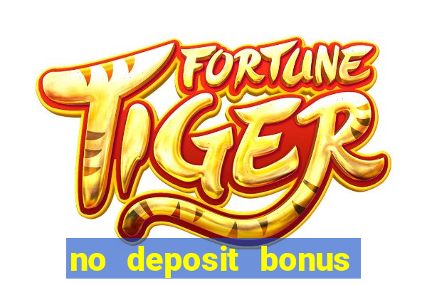 no deposit bonus free spins