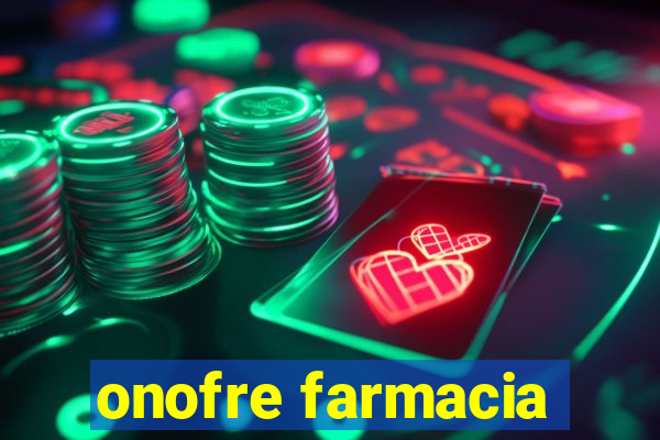 onofre farmacia