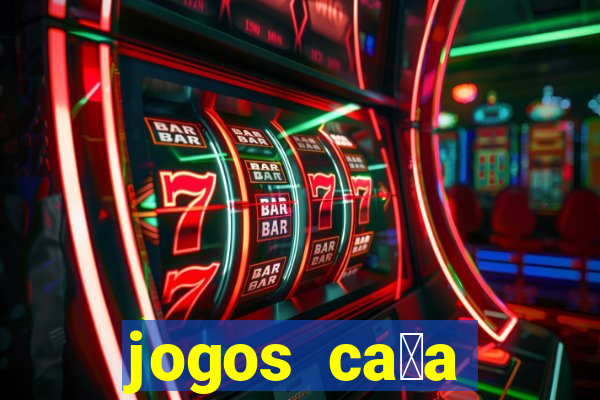 jogos ca莽a n铆quel gr谩tis antigos