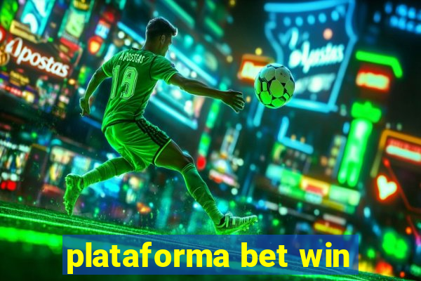 plataforma bet win