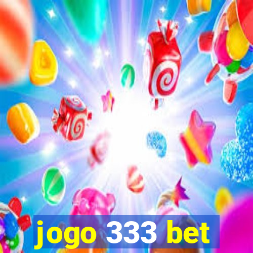 jogo 333 bet