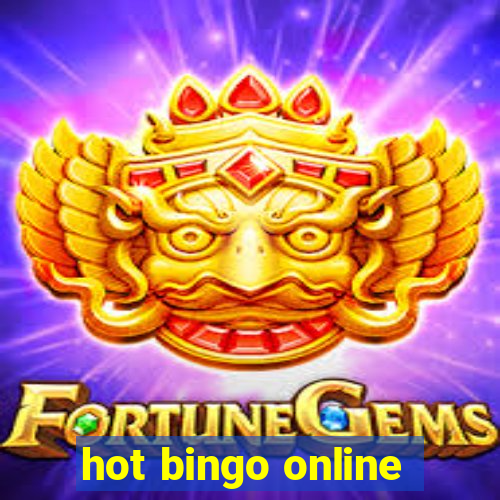 hot bingo online