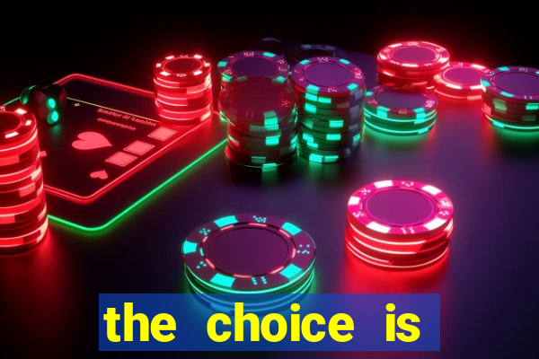 the choice is yours megaways slot free