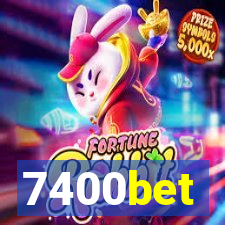 7400bet