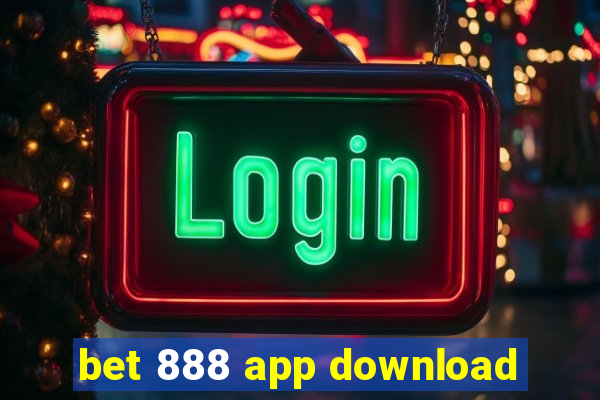 bet 888 app download