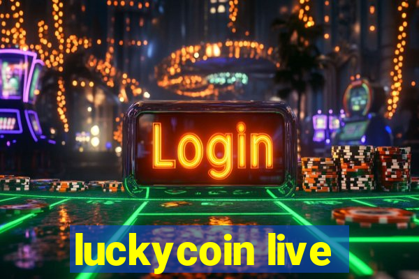 luckycoin live