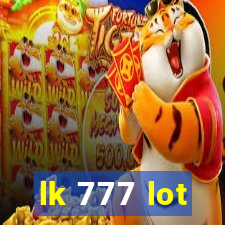 lk 777 lot