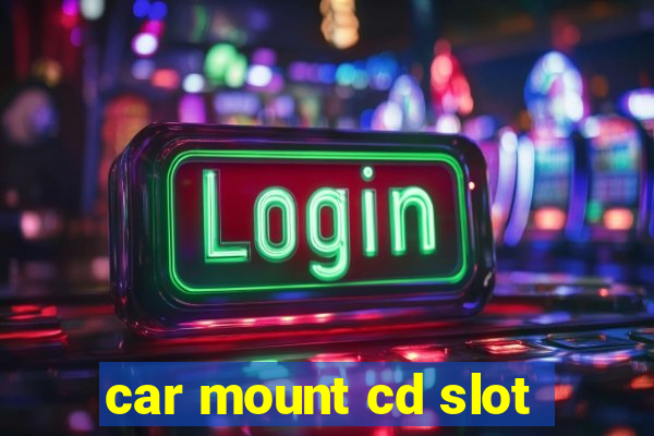 car mount cd slot