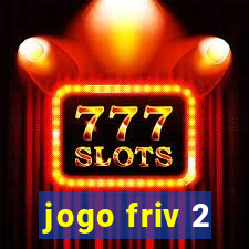 jogo friv 2