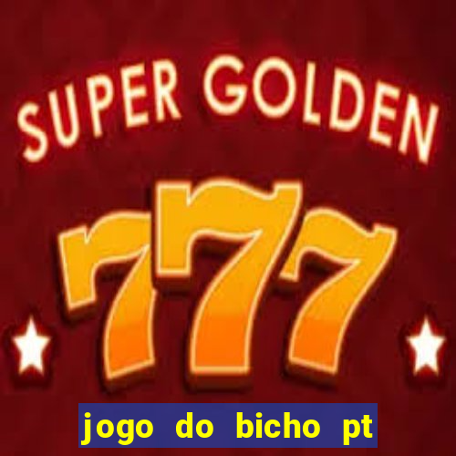 jogo do bicho pt rio 11hs hoje