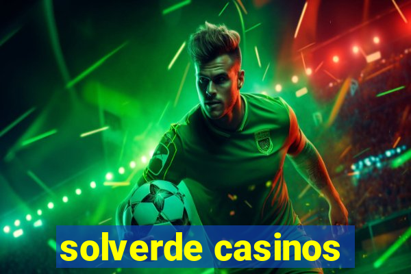 solverde casinos