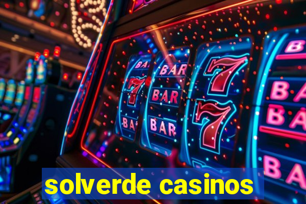 solverde casinos