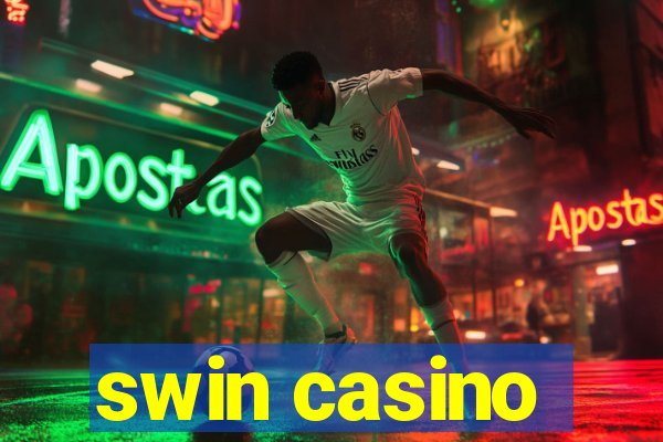 swin casino