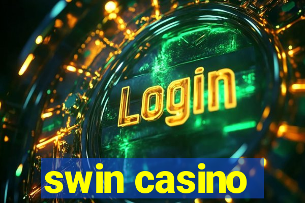 swin casino