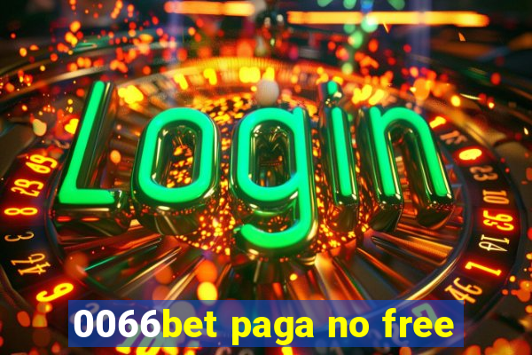 0066bet paga no free