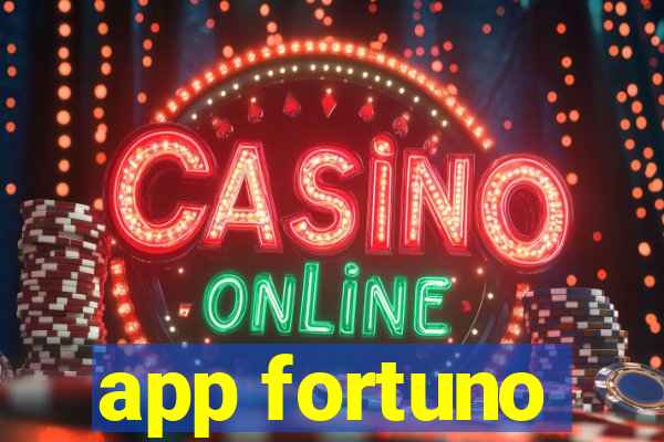 app fortuno