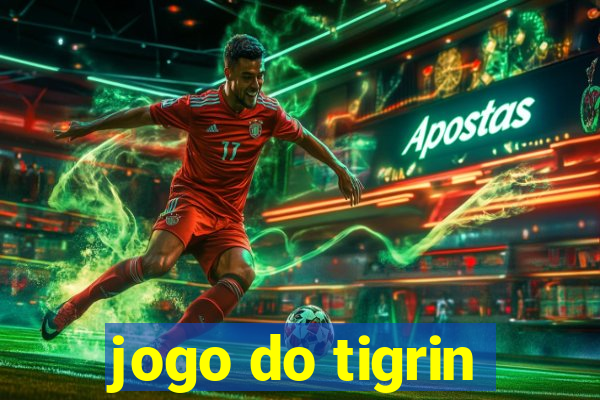 jogo do tigrin