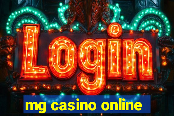 mg casino online