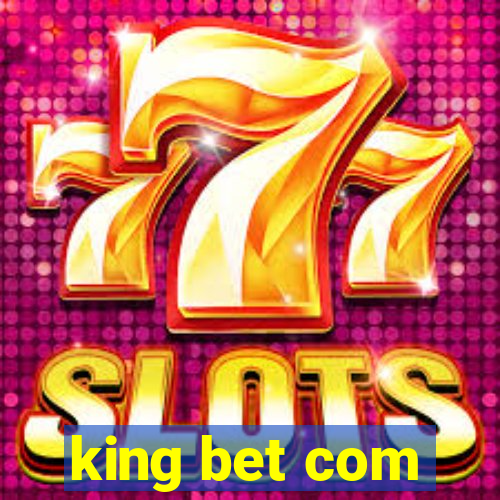 king bet com