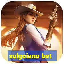 sulgoiano bet