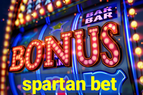 spartan bet