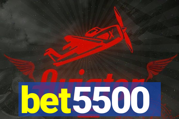 bet5500