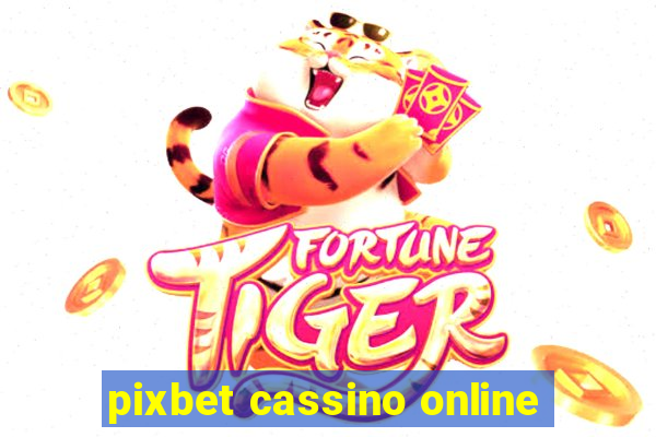 pixbet cassino online