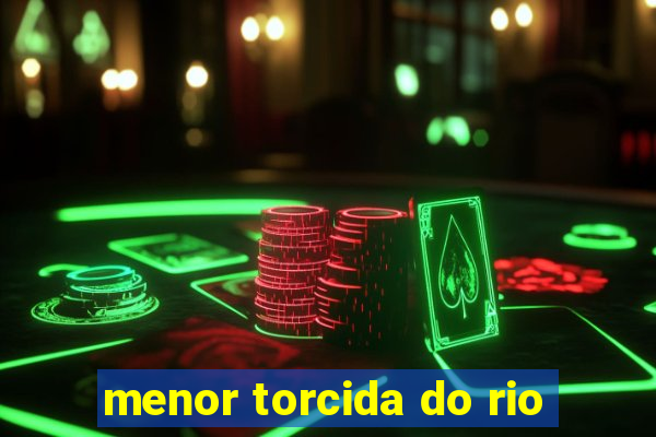 menor torcida do rio