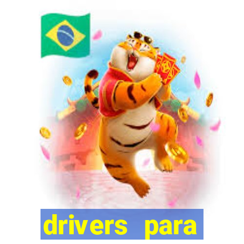 drivers para windows 7 64 bits