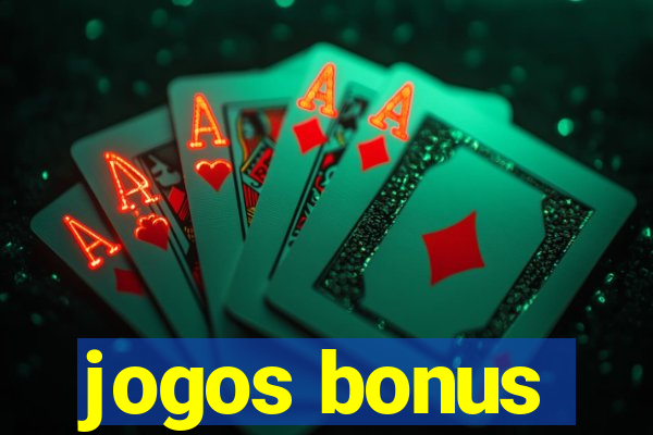 jogos bonus