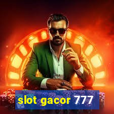 slot gacor 777