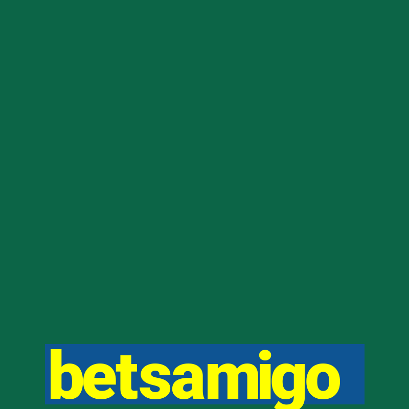 betsamigo