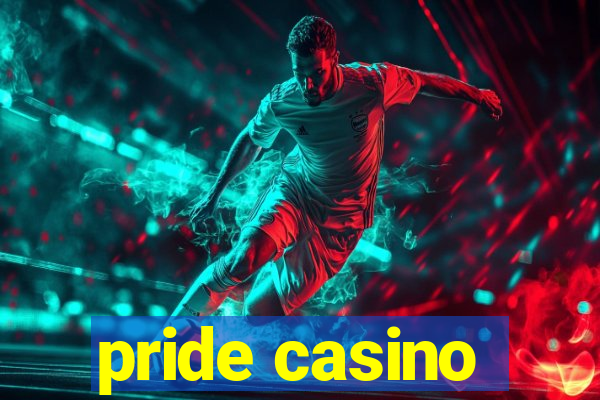 pride casino