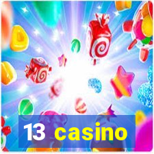 13 casino