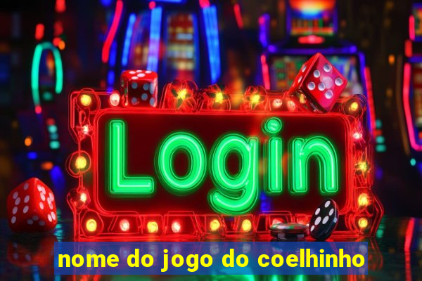 nome do jogo do coelhinho