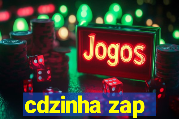 cdzinha zap