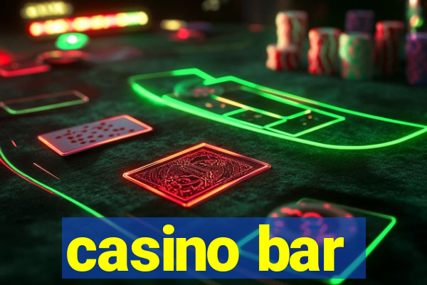 casino bar