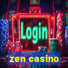 zen casino