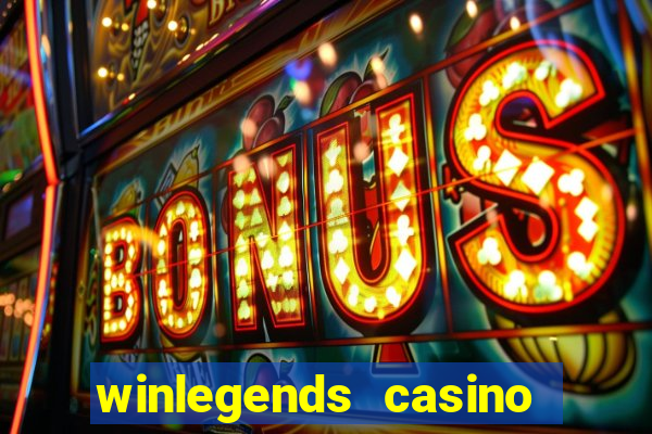 winlegends casino no deposit bonus