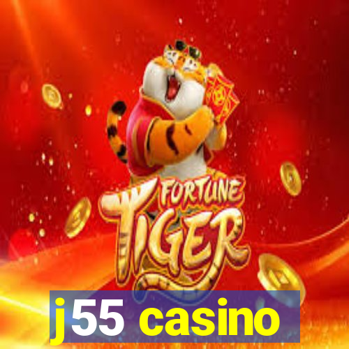 j55 casino