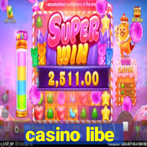 casino libe